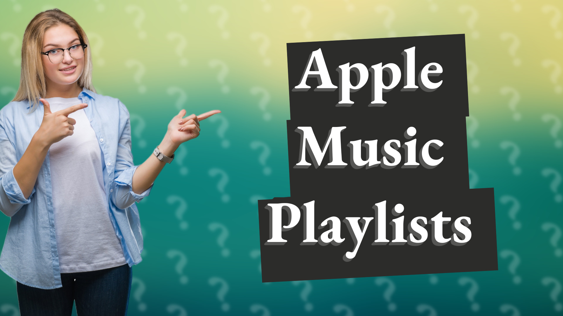 Apple Music Playlists