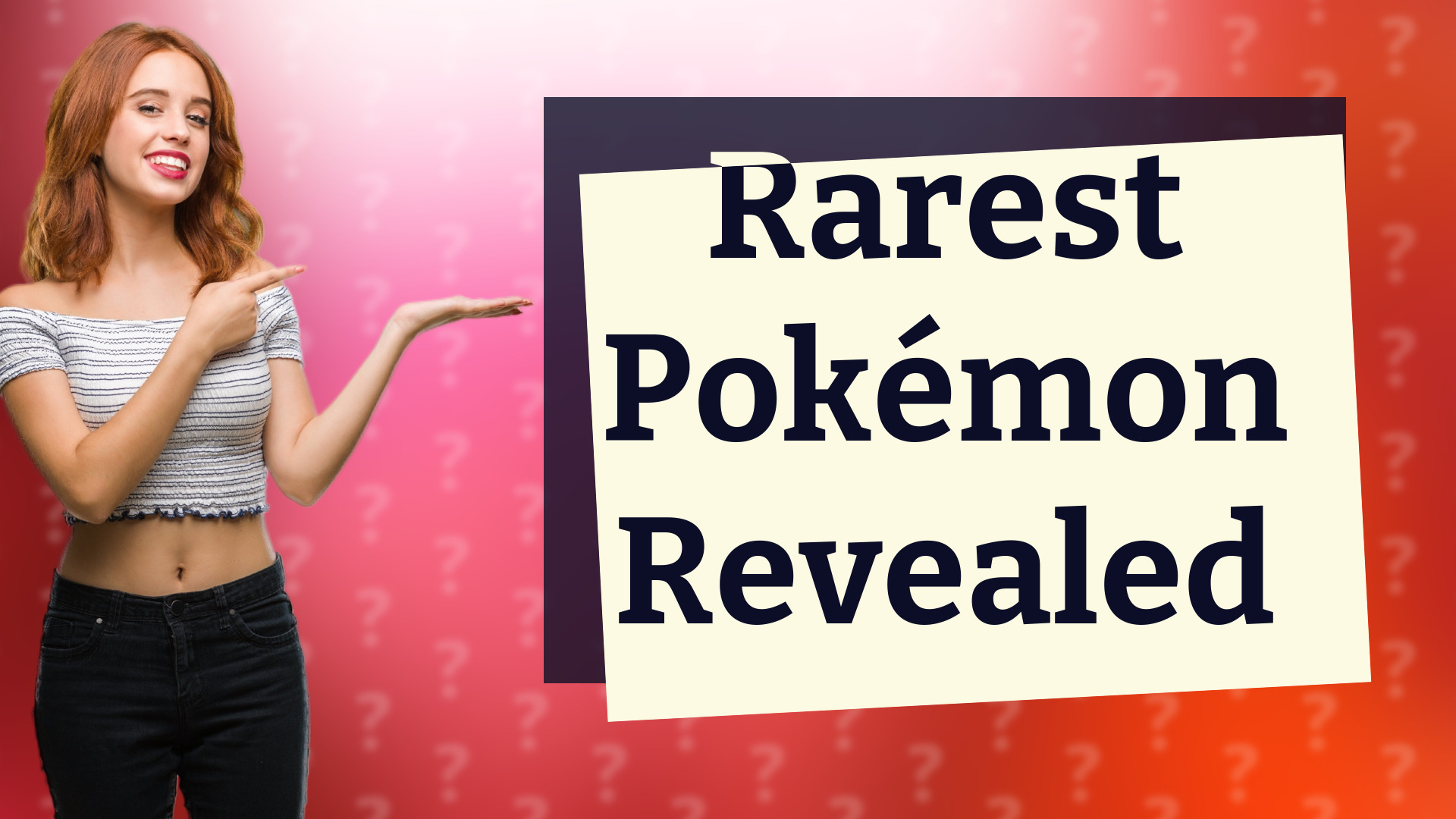 Rarest Pokémon Revealed