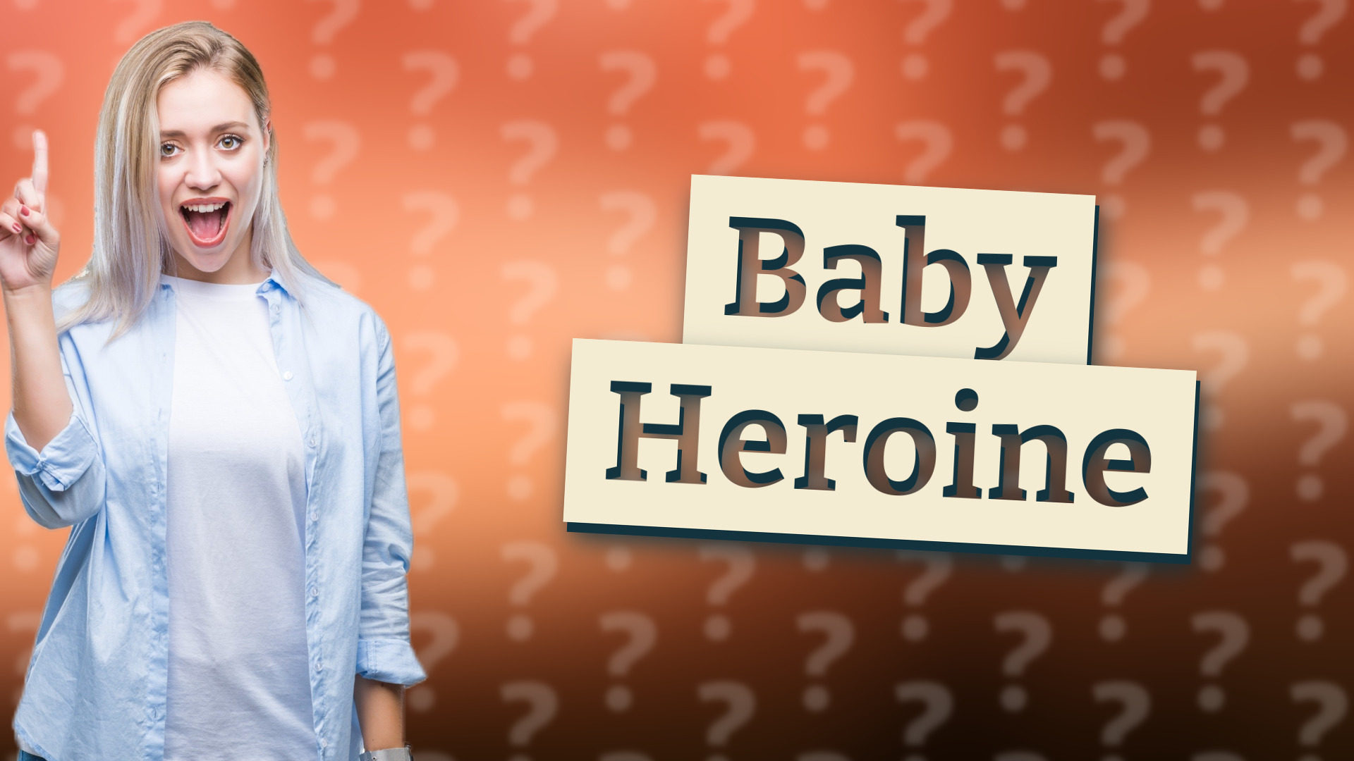 Baby Heroine