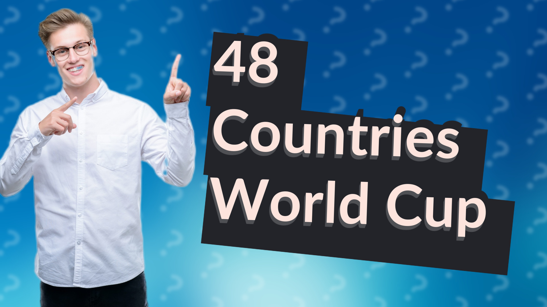 48 Countries World Cup