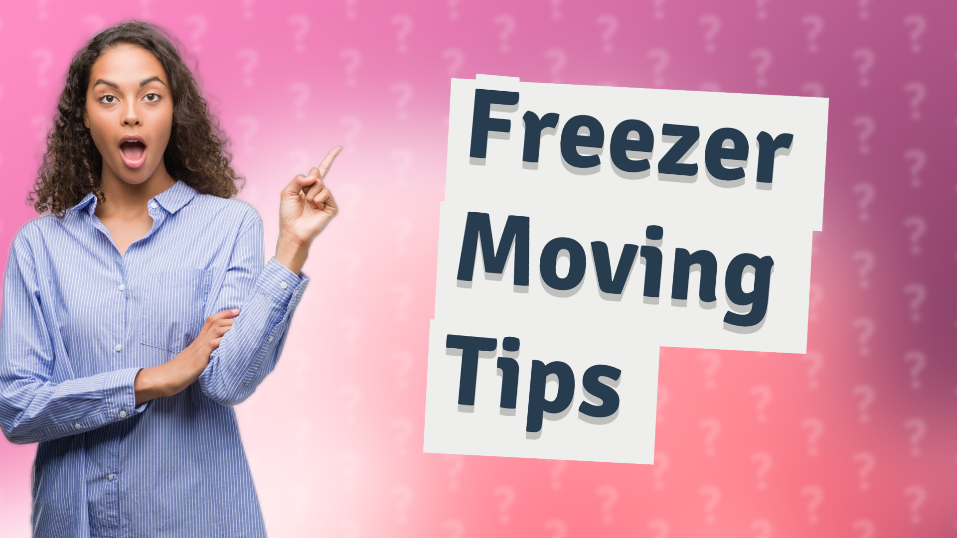 Freezer Moving Tips