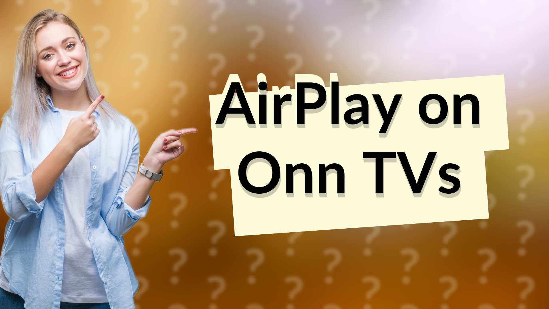 AirPlay on Onn TVs