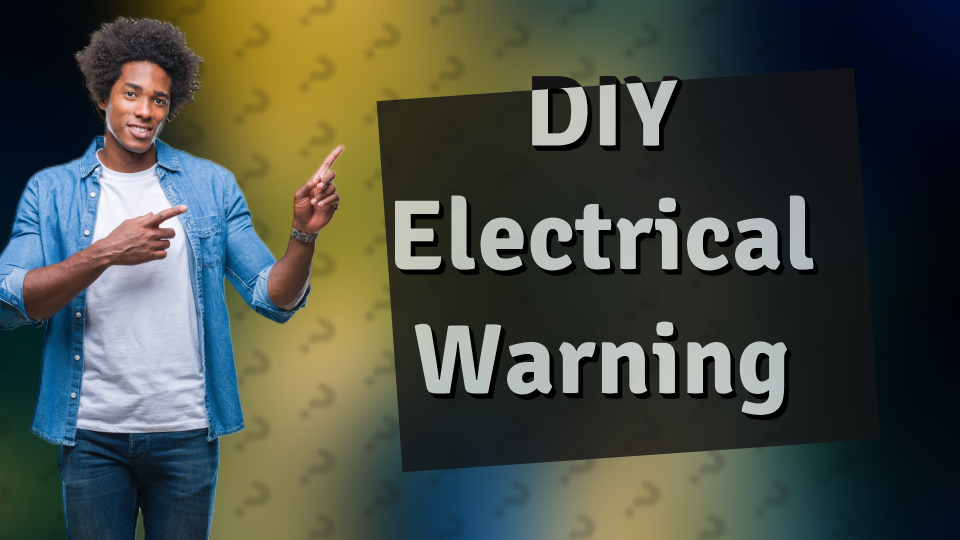 DIY Electrical Warning