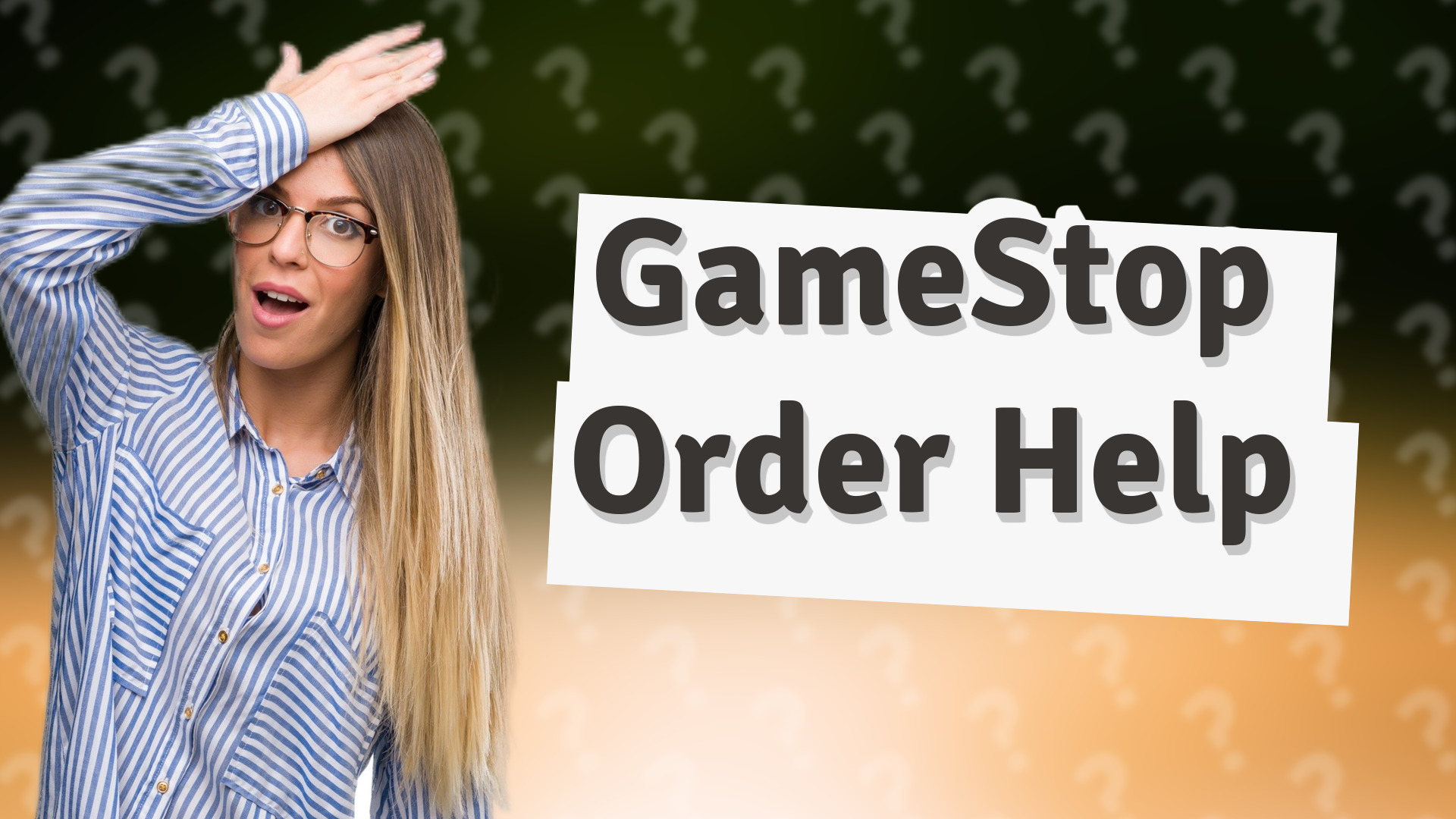 GameStop Order Help