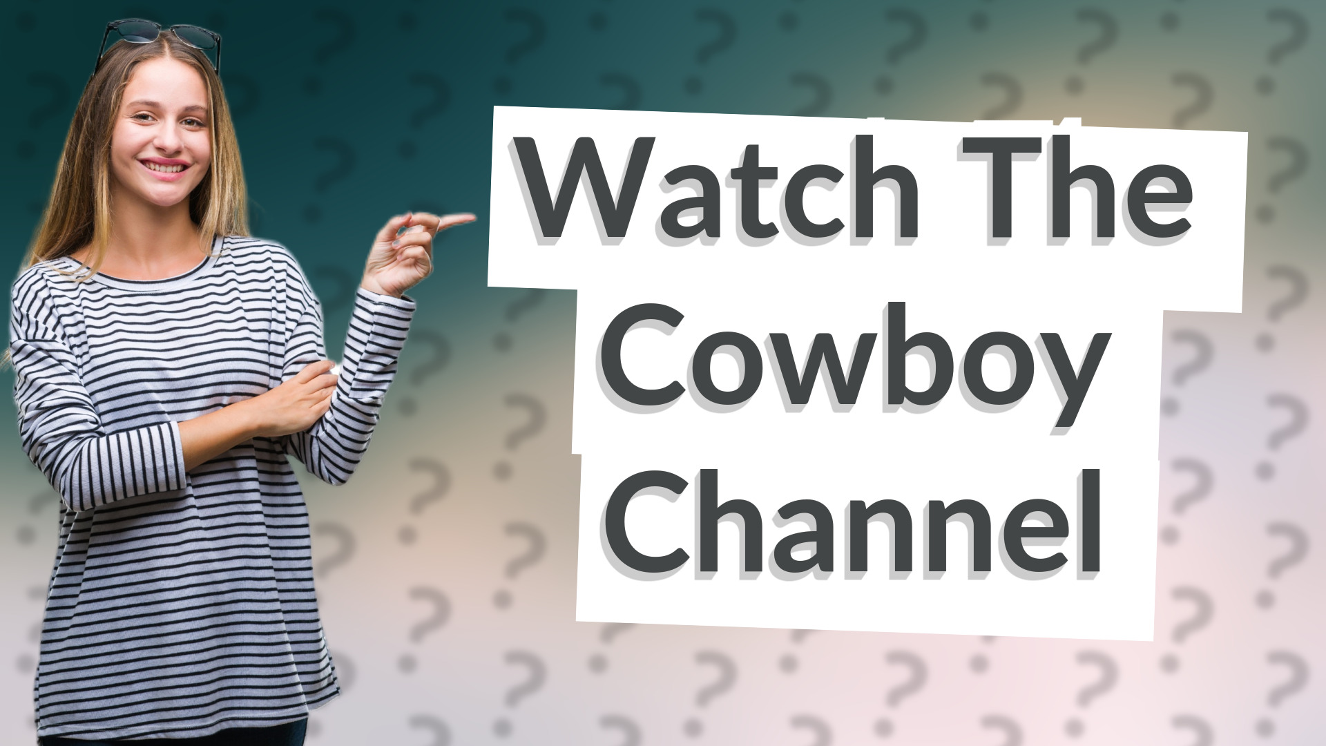 Watch The Cowboy Channel