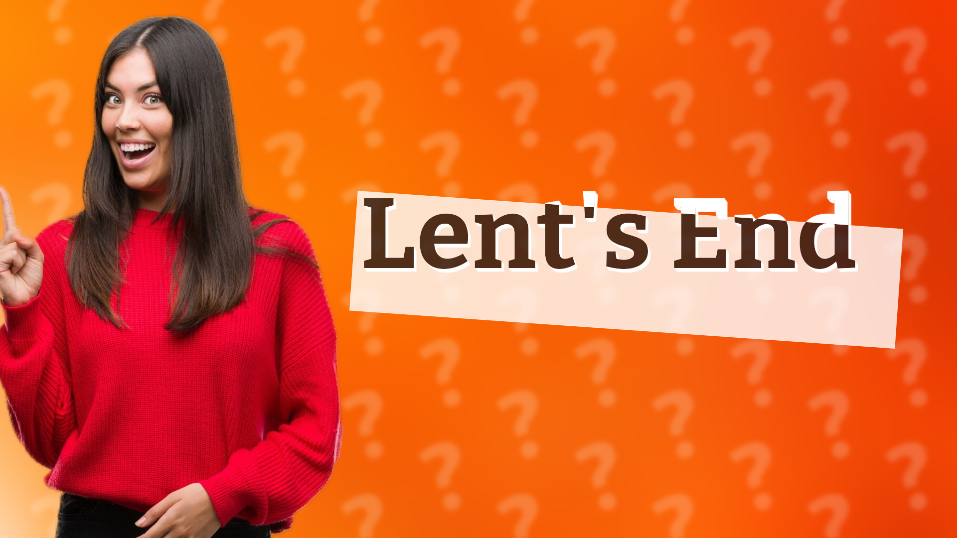 Lent's End