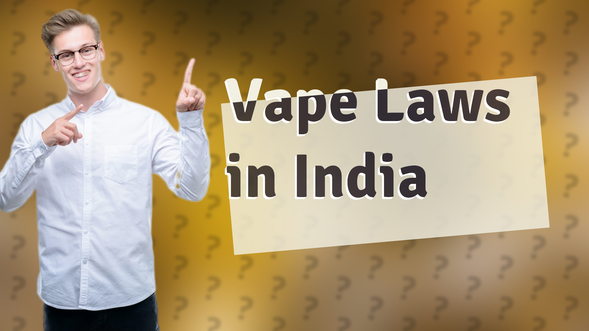 Vape Laws in India