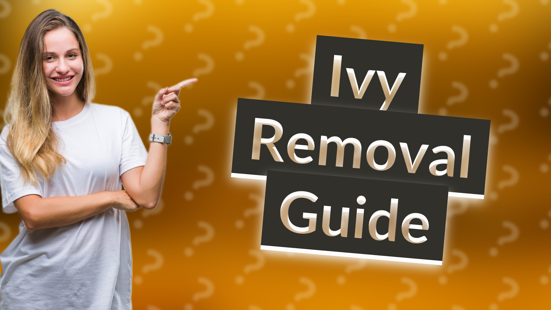Ivy Removal Guide