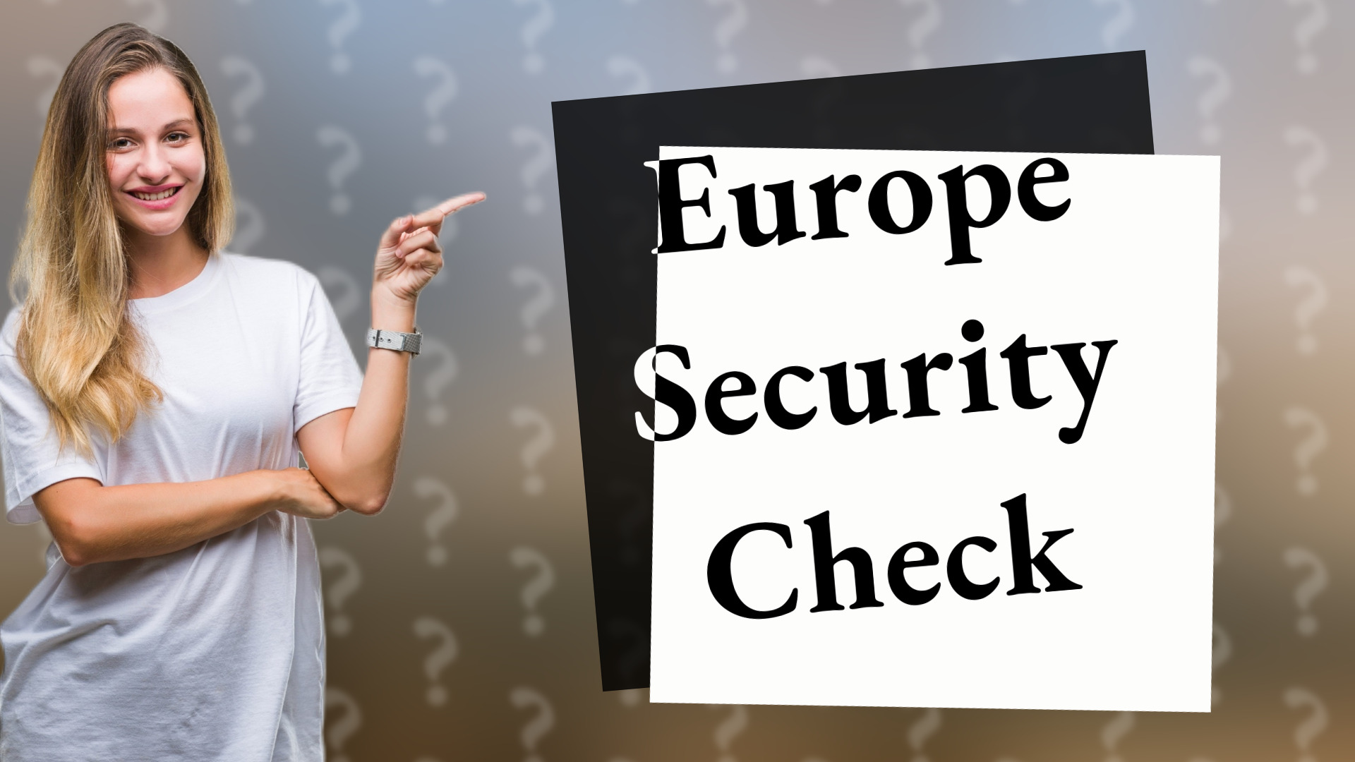 Europe Security Check