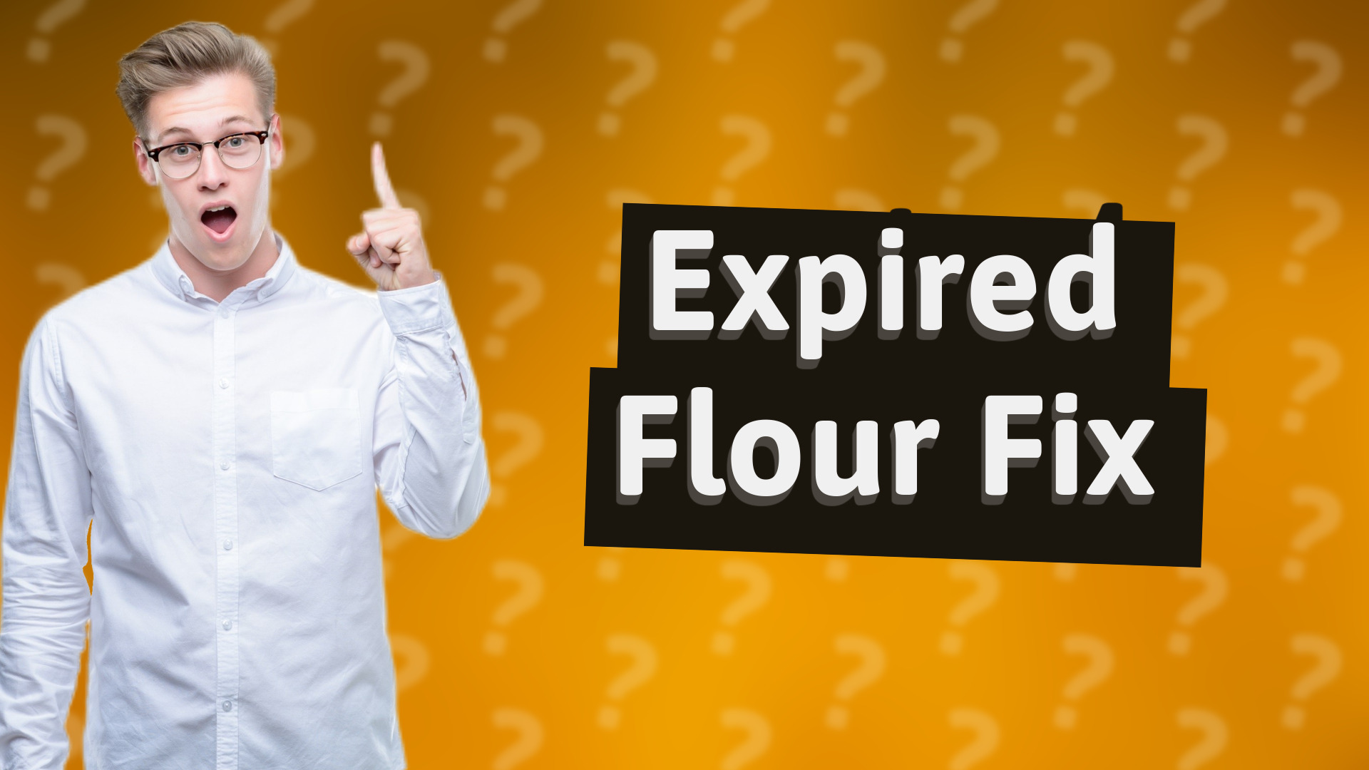 Expired Flour Fix