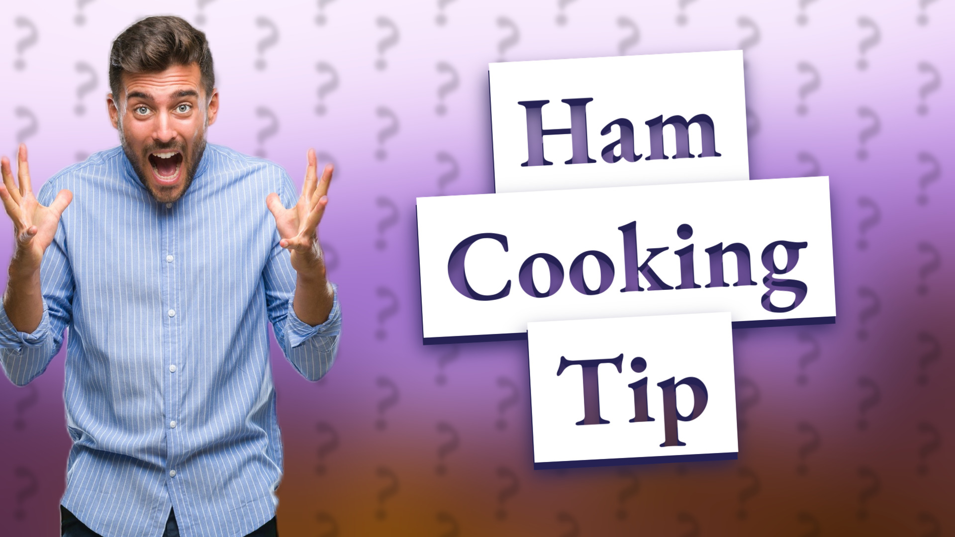 Ham Cooking Tip