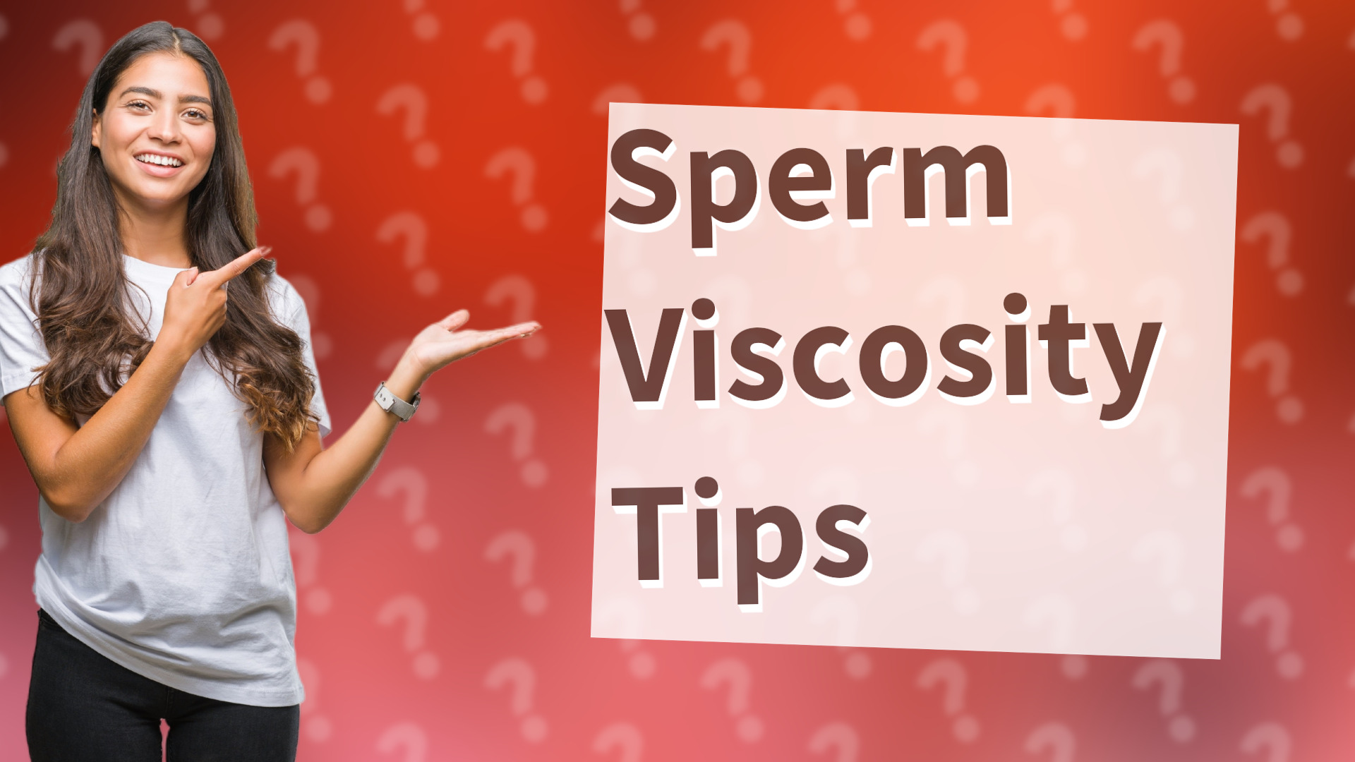 Sperm Viscosity Tips