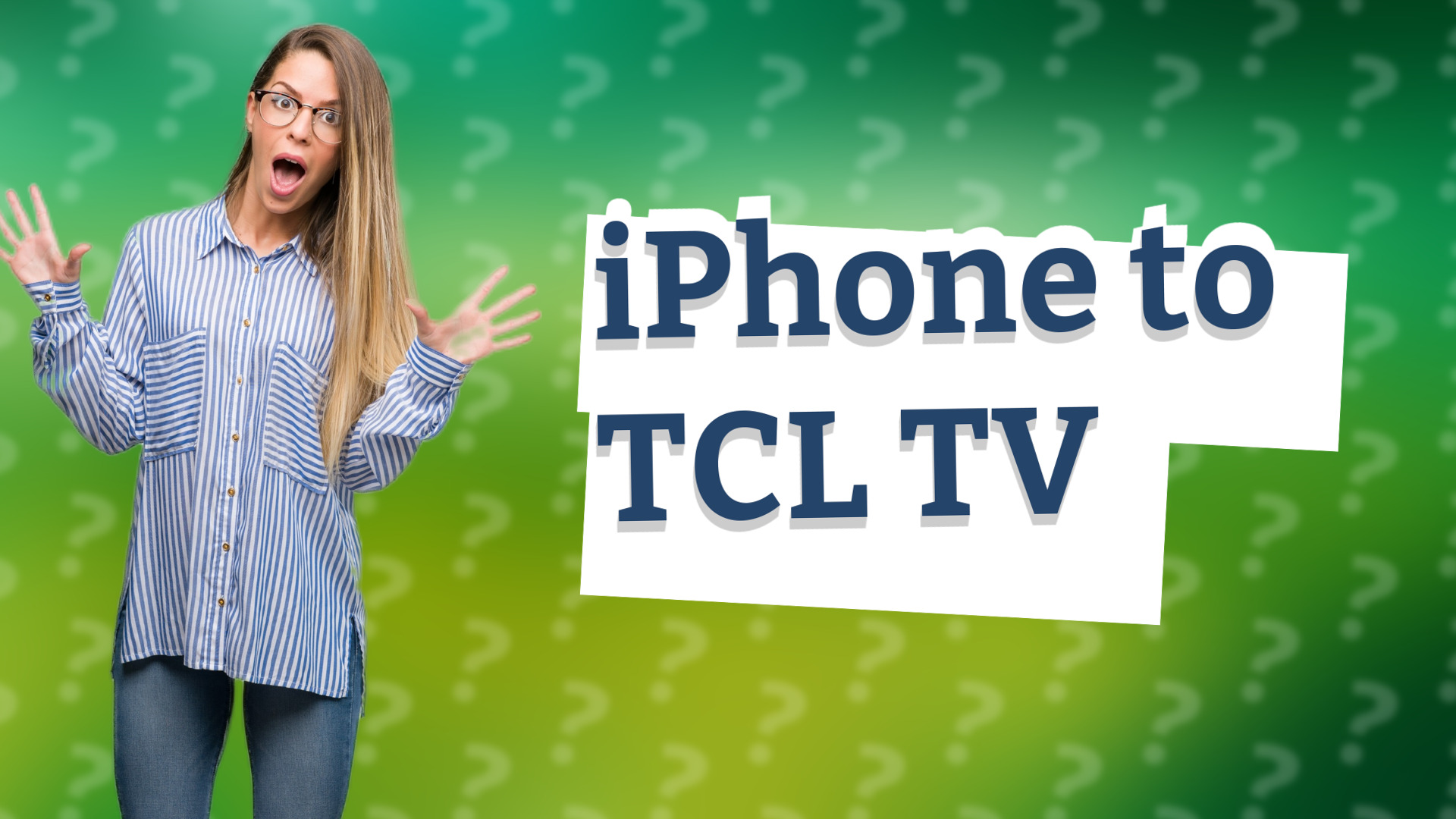 iPhone to TCL TV