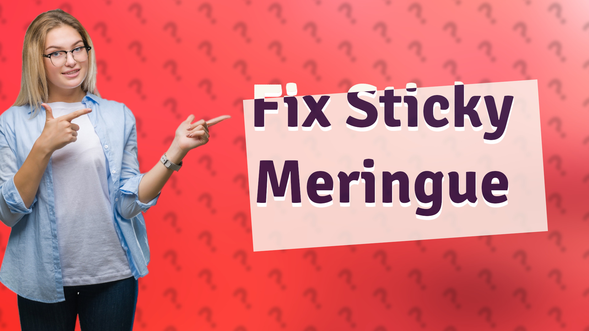 Fix Sticky Meringue
