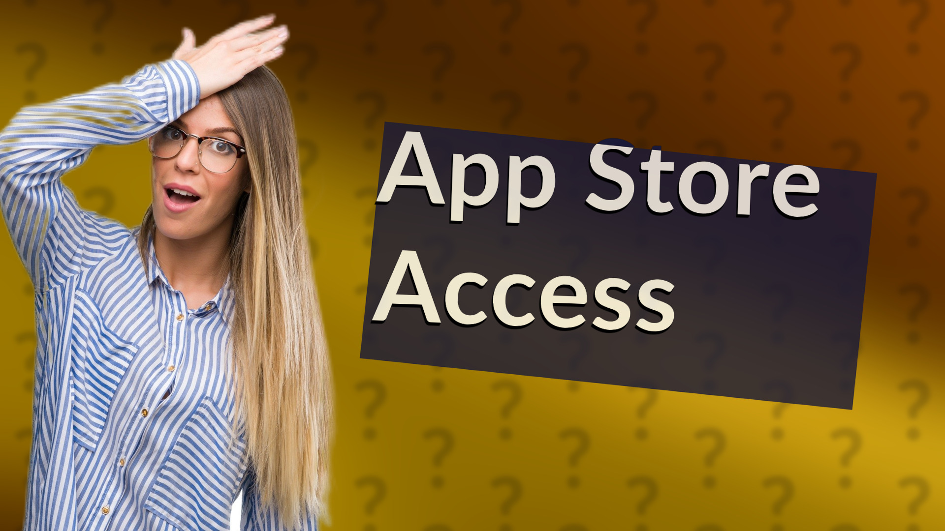 App Store Access