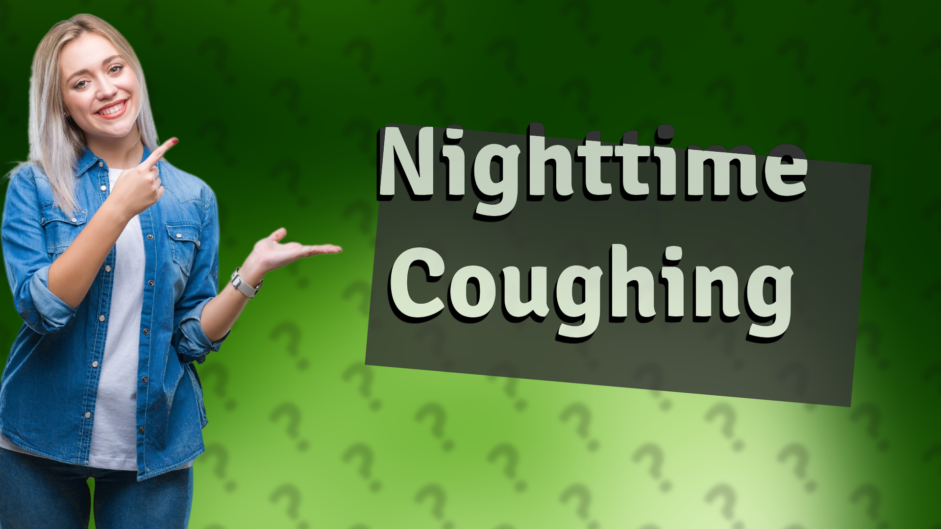 Nighttime Coughing