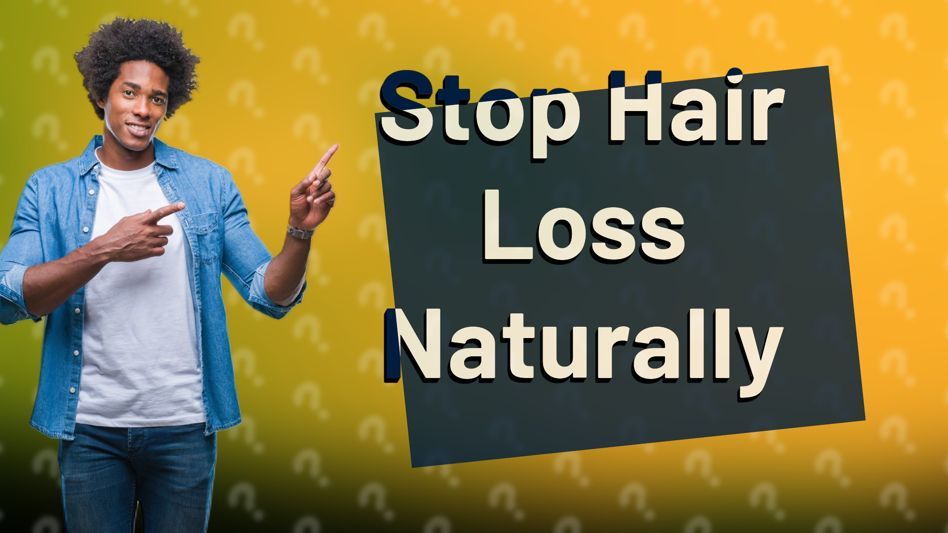 Stop Hair Loss Naturally