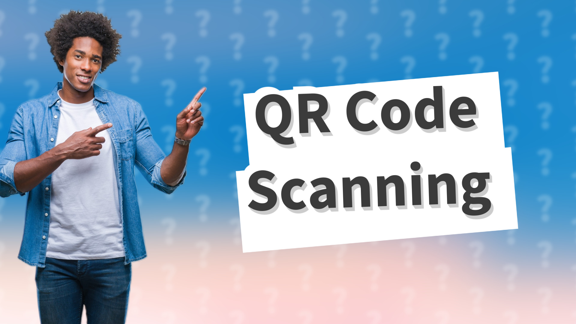 QR Code Scanning