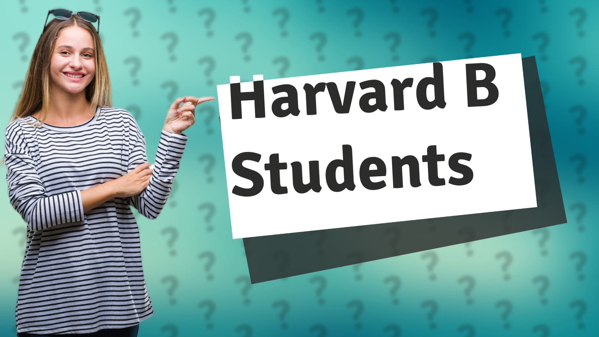 Harvard B Students