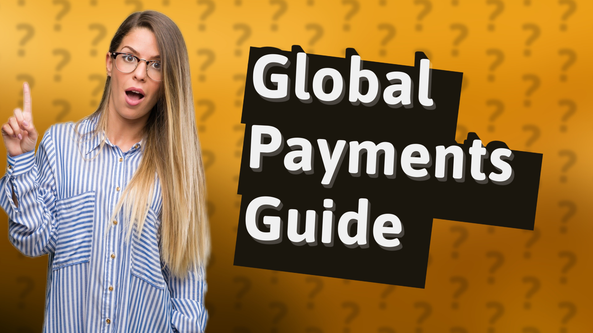 Global Payments Guide