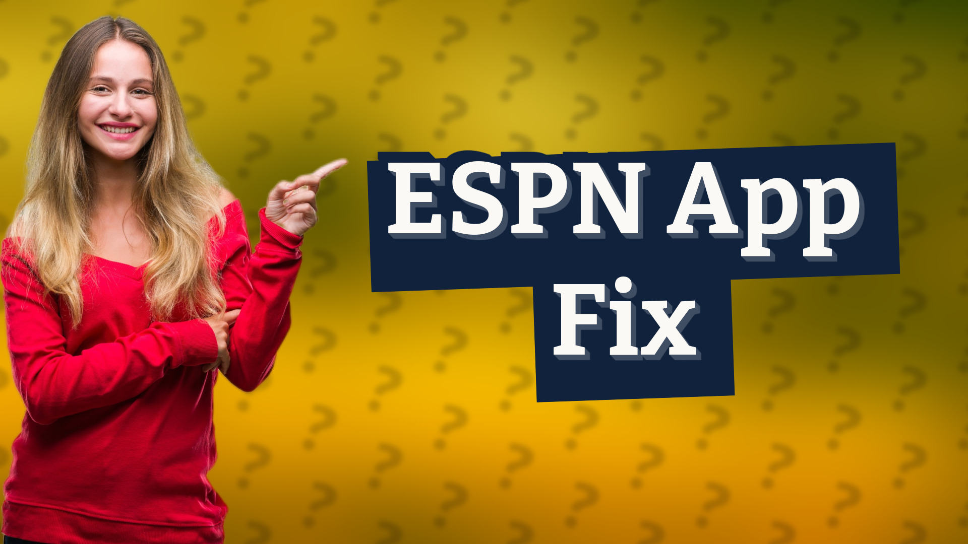 ESPN App Fix