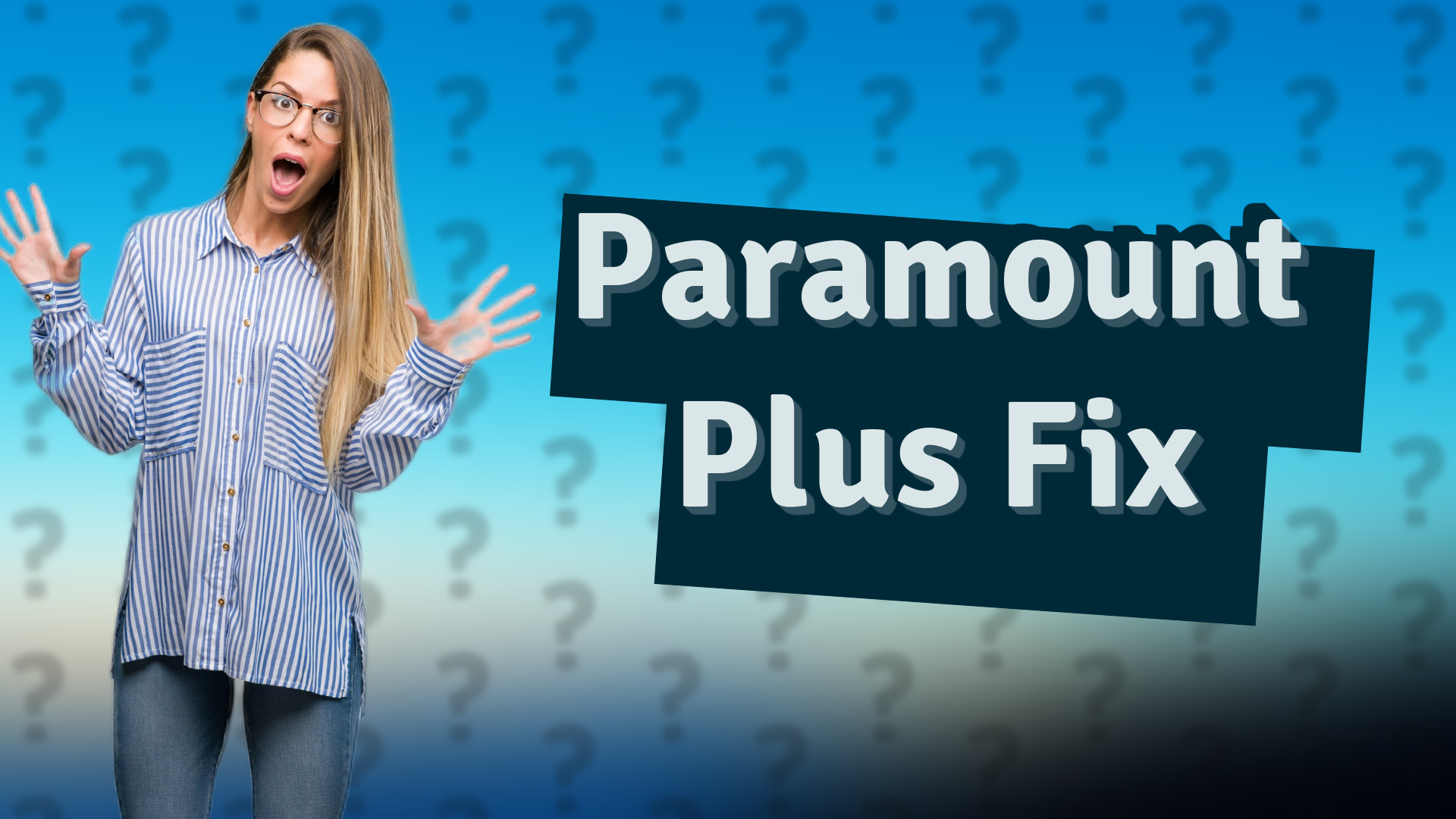 Paramount Plus Fix