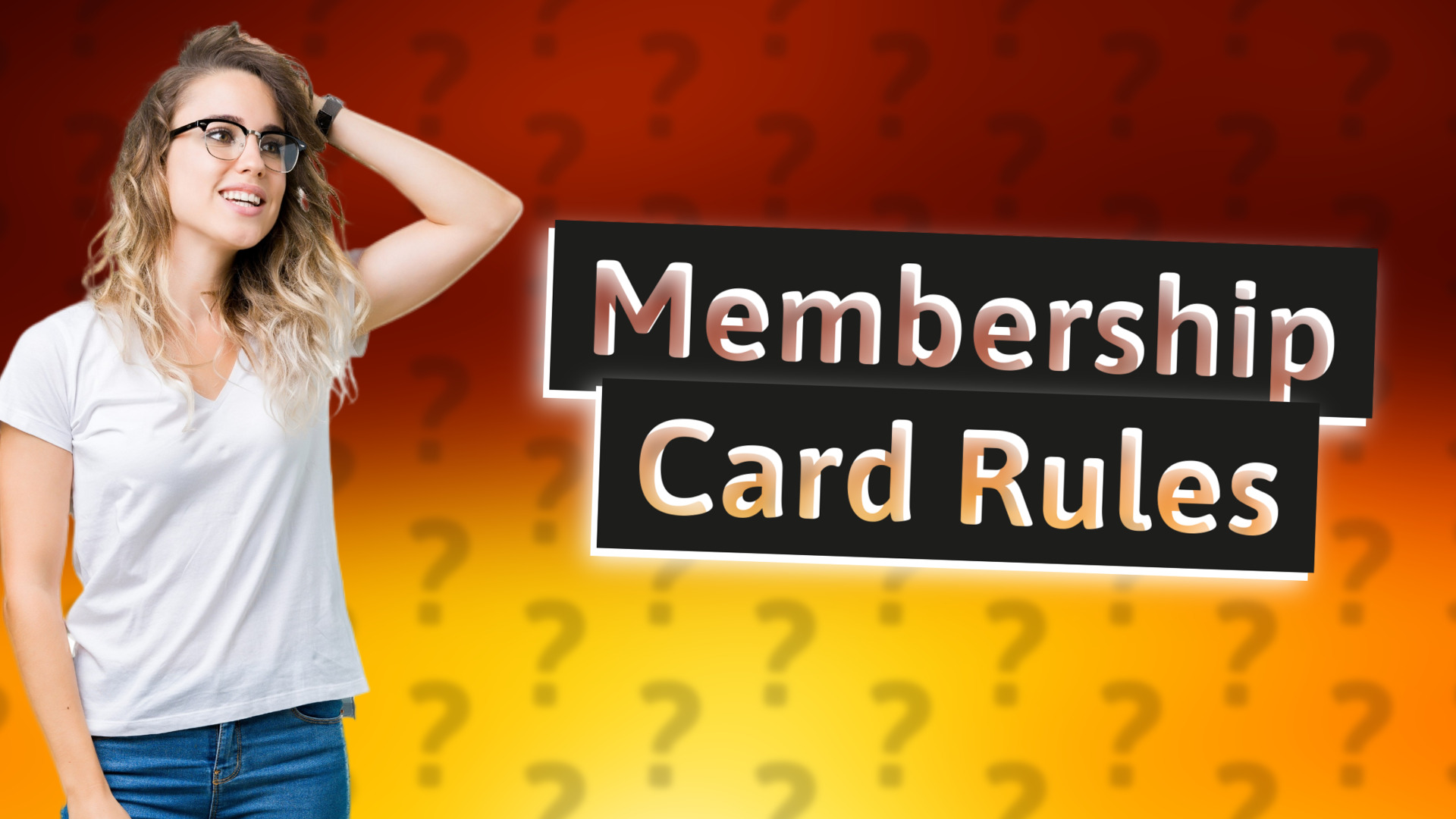 Membership Card Rules