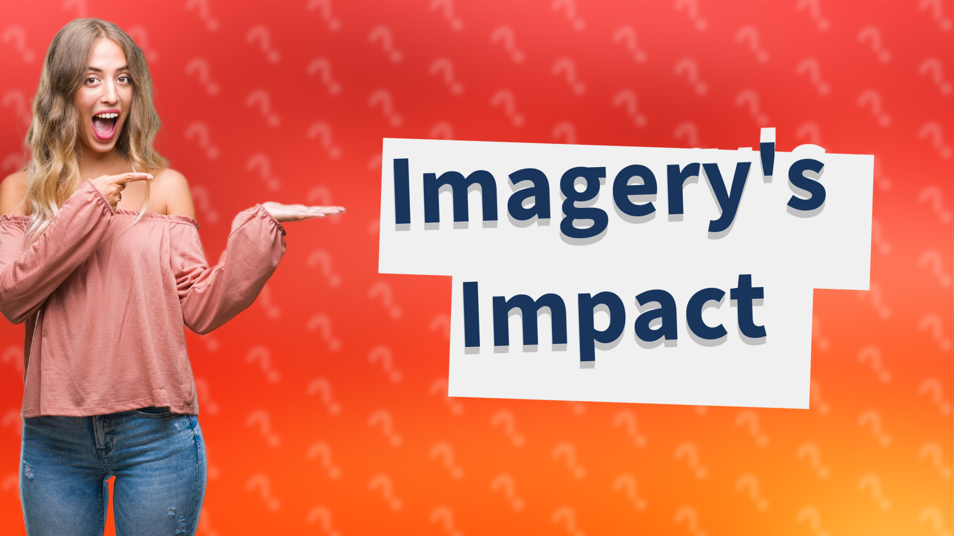 Imagery's Impact