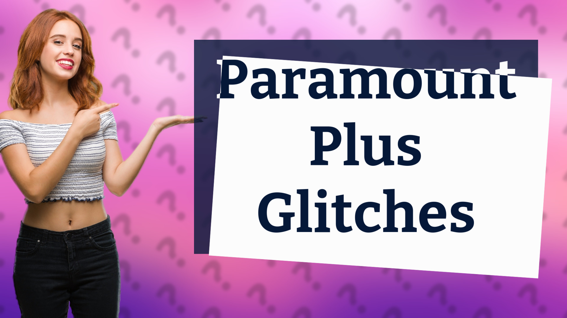 Paramount Plus Glitches