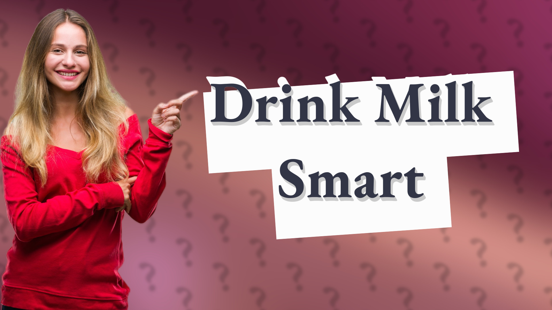 Drink Milk Smart