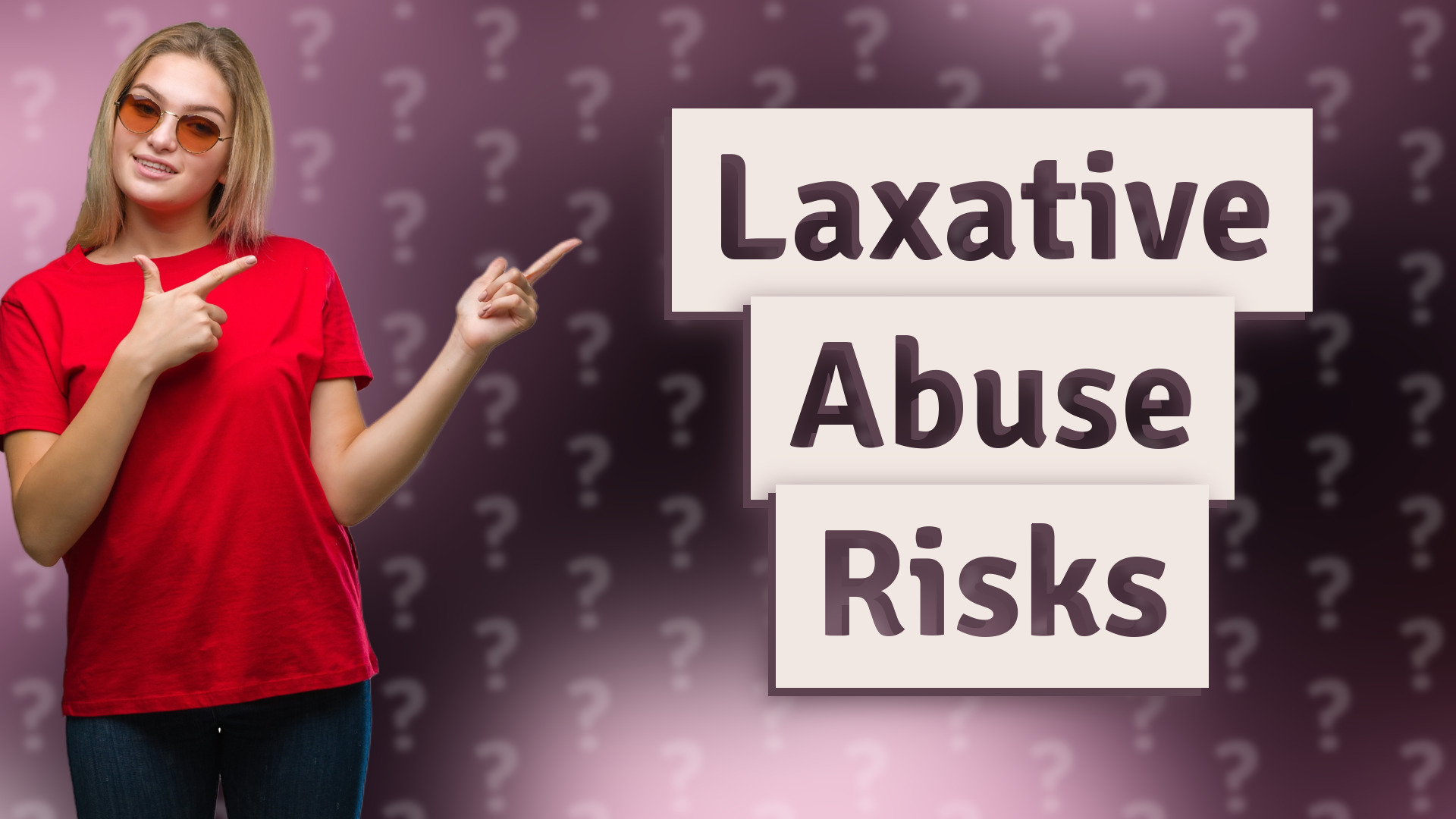 Laxative Abuse Risks