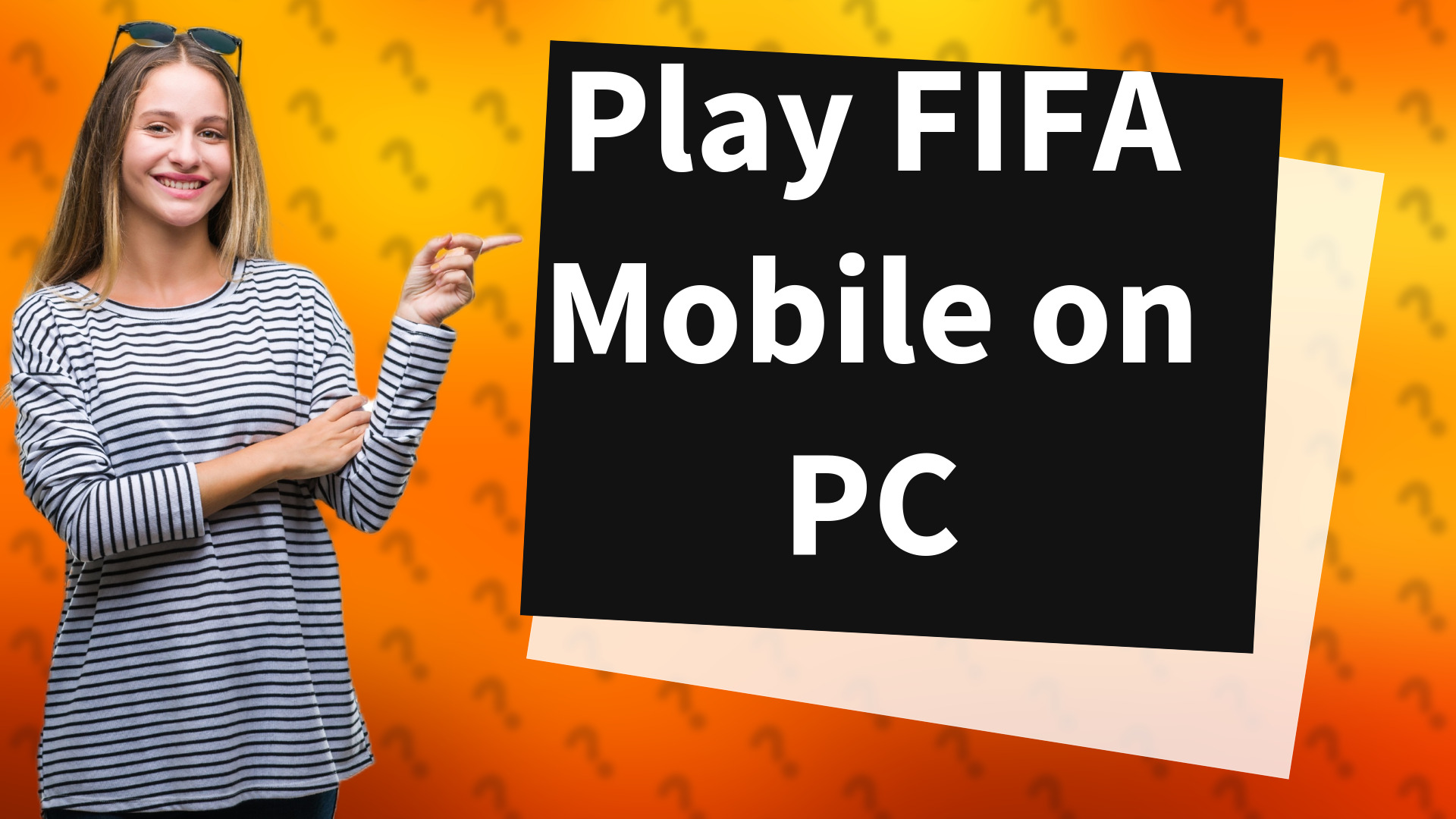 Play FIFA Mobile on PC
