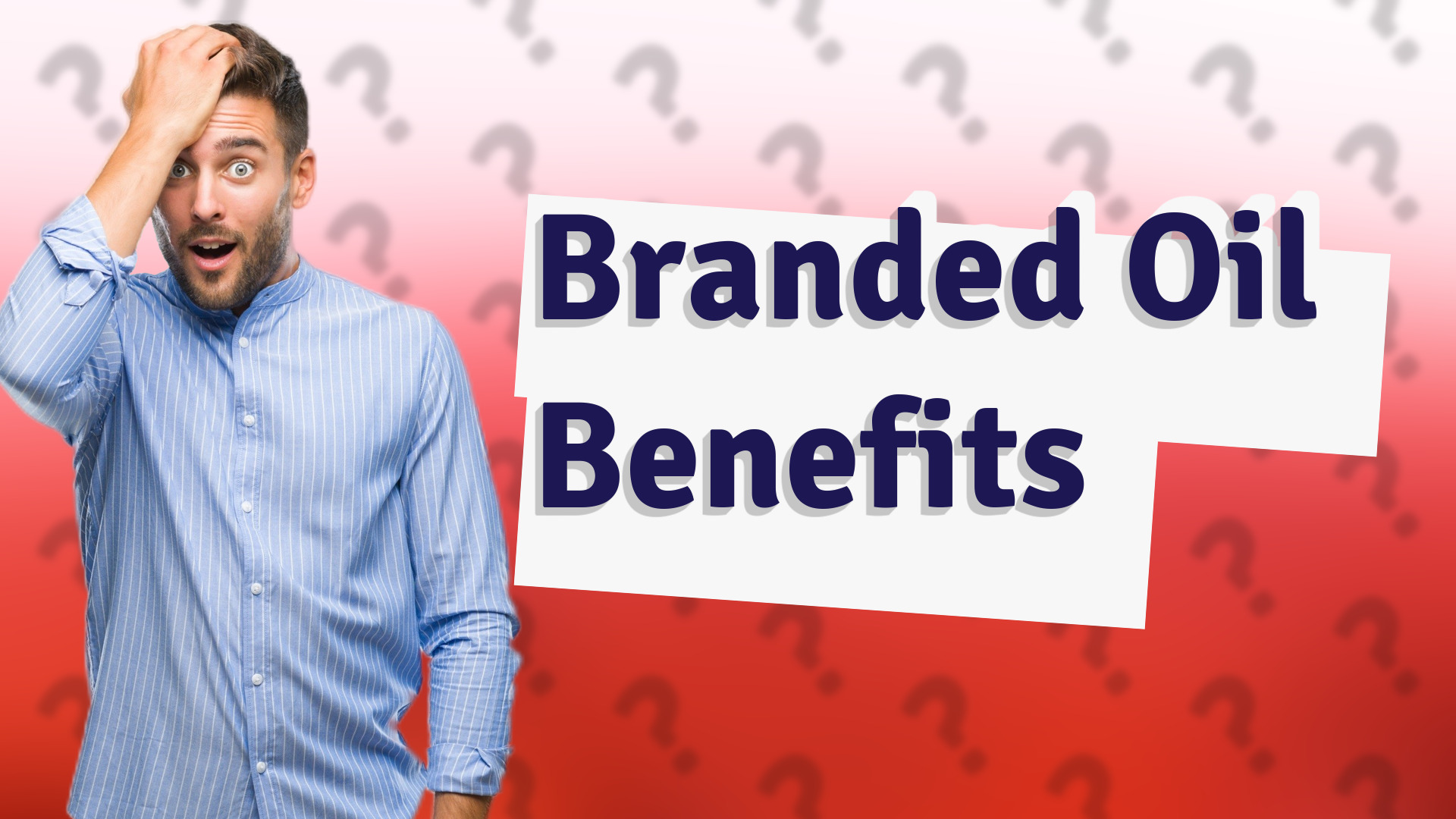 Branded Oil Benefits