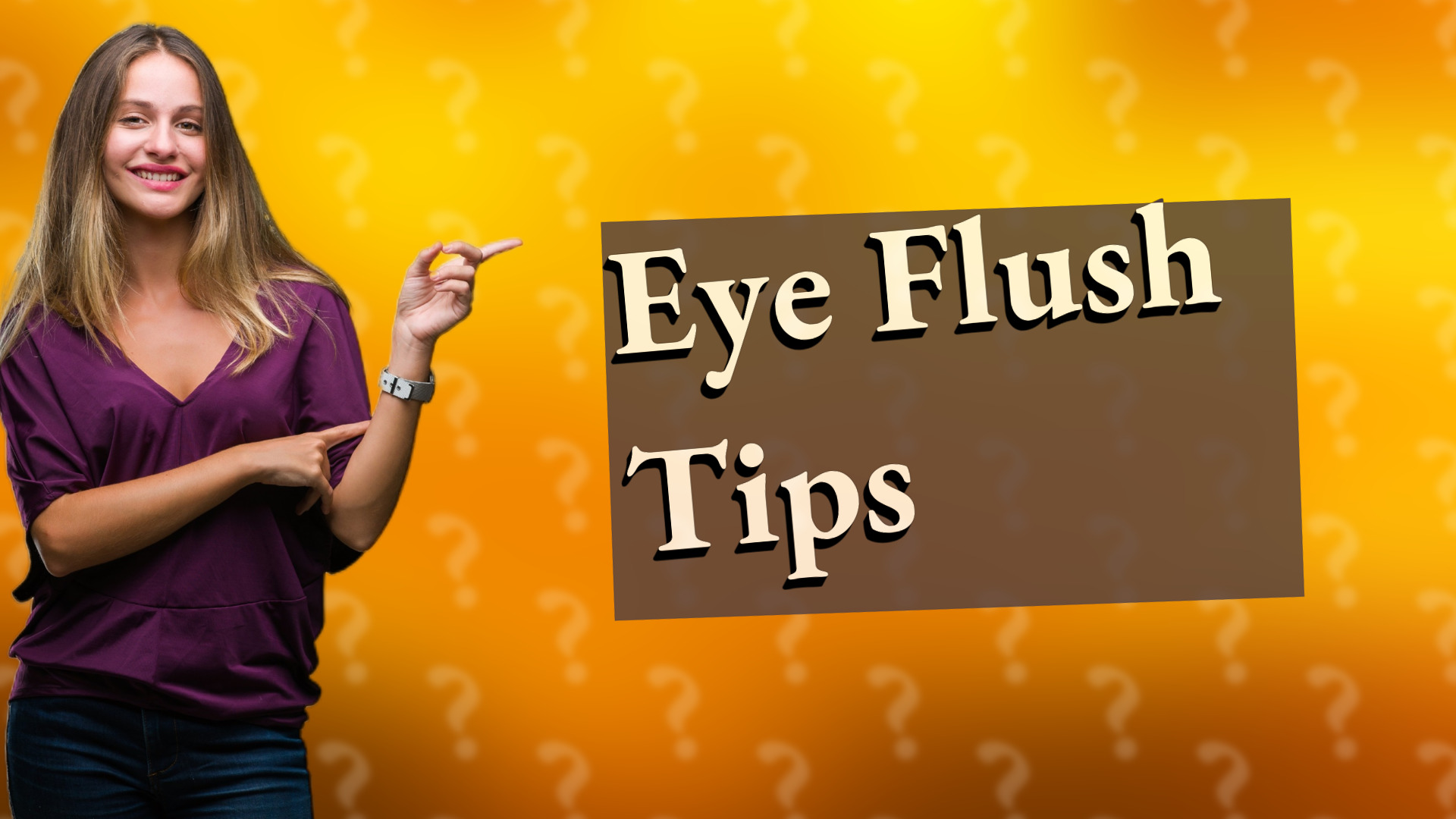 Eye Flush Tips