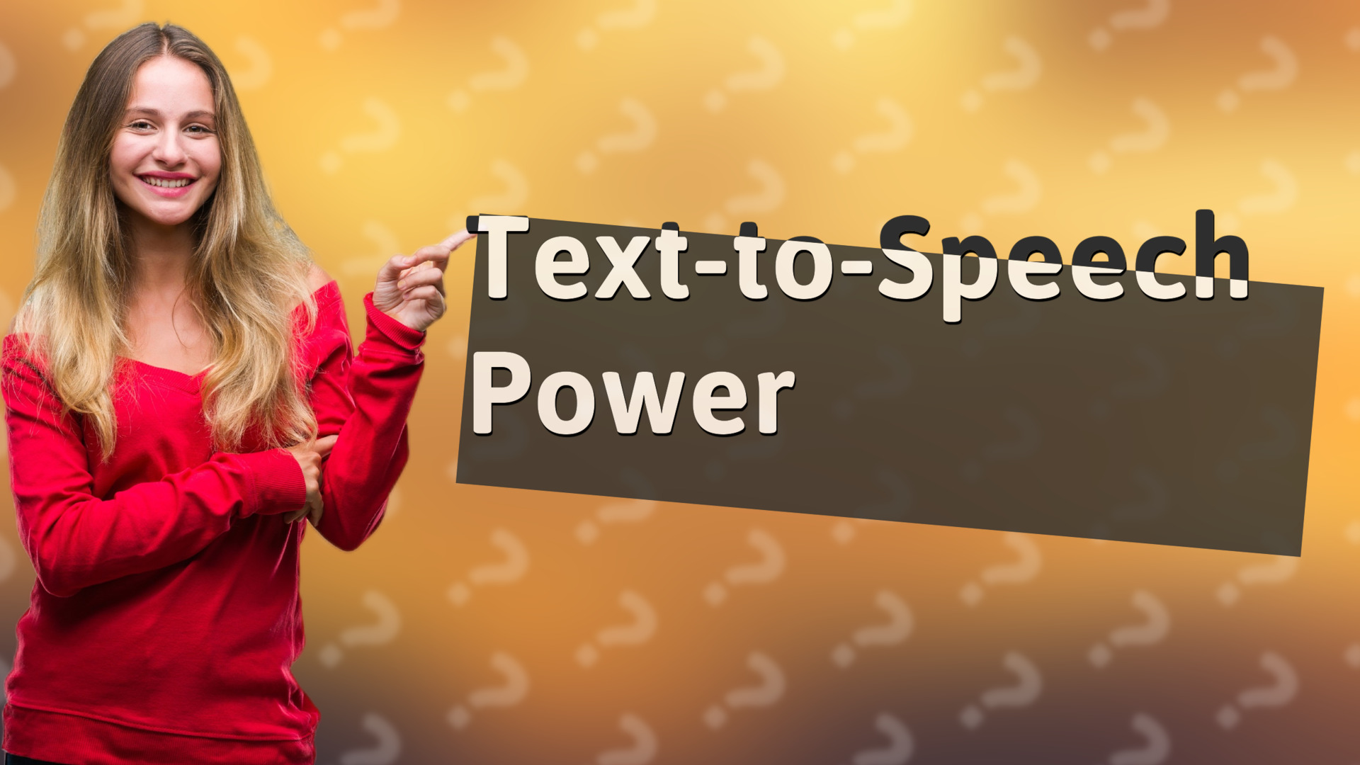 Text-to-Speech Power