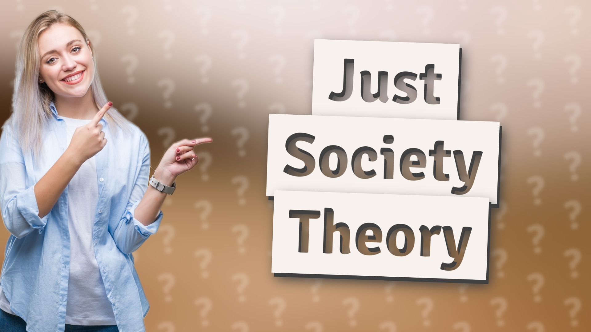 Just Society Theory