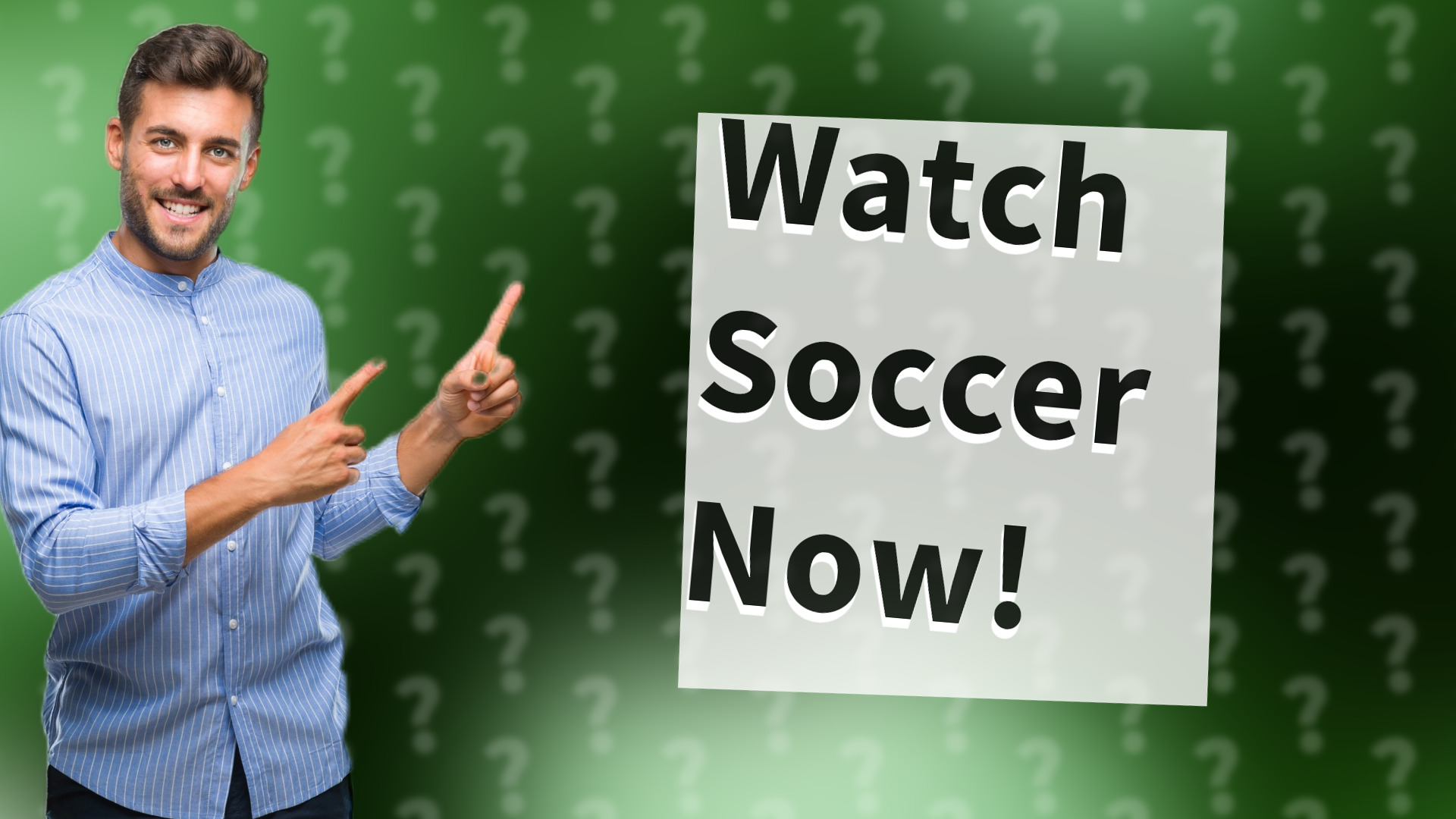Watch Soccer Now!