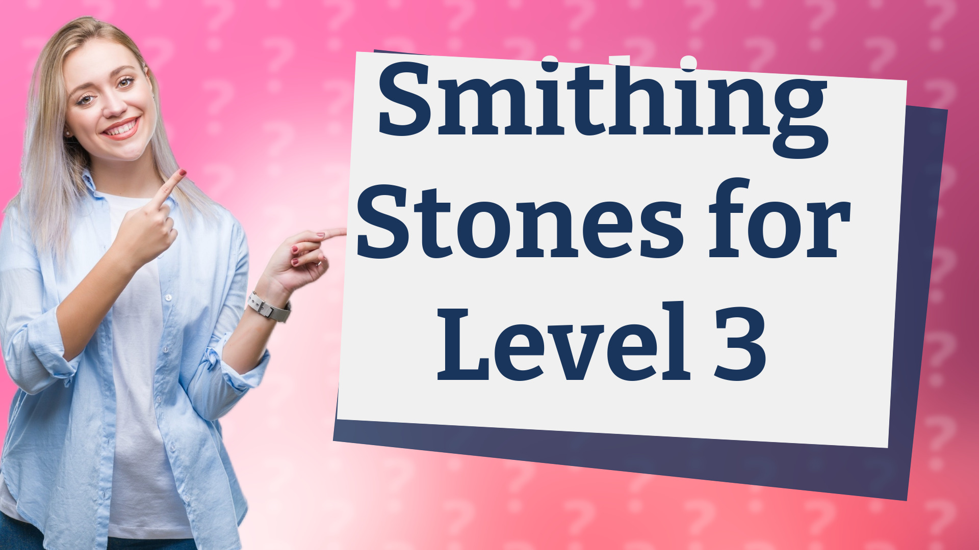 Smithing Stones for Level 3