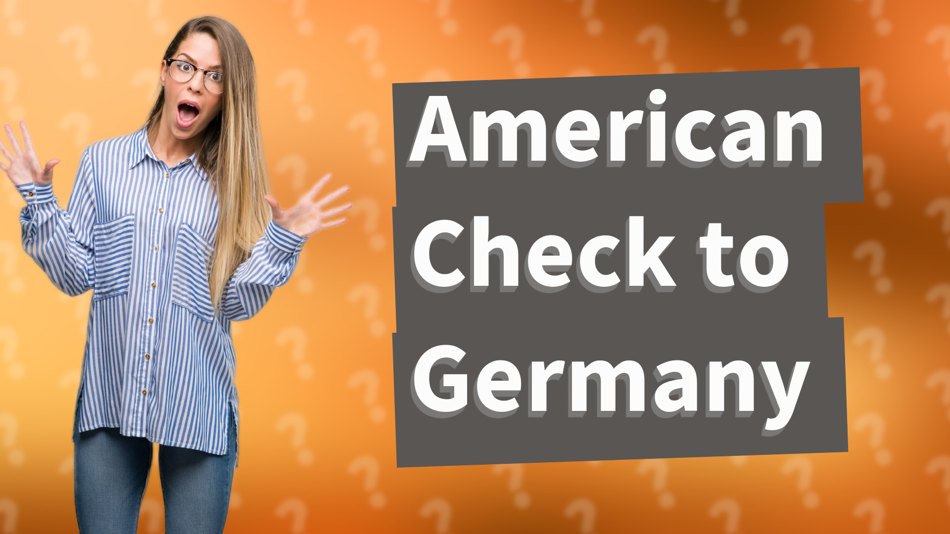 American Check to Germany