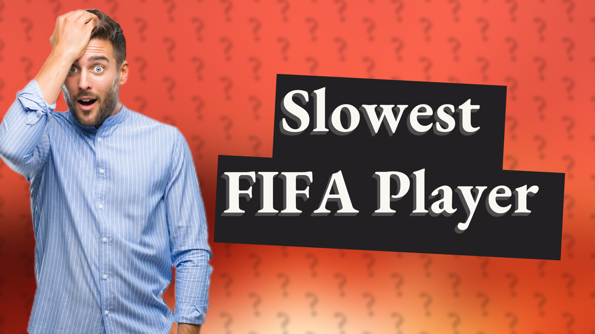Slowest FIFA Player