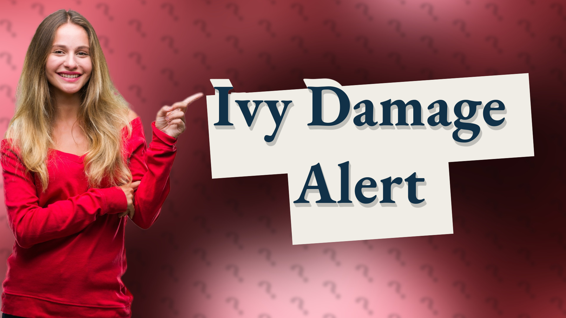 Ivy Damage Alert