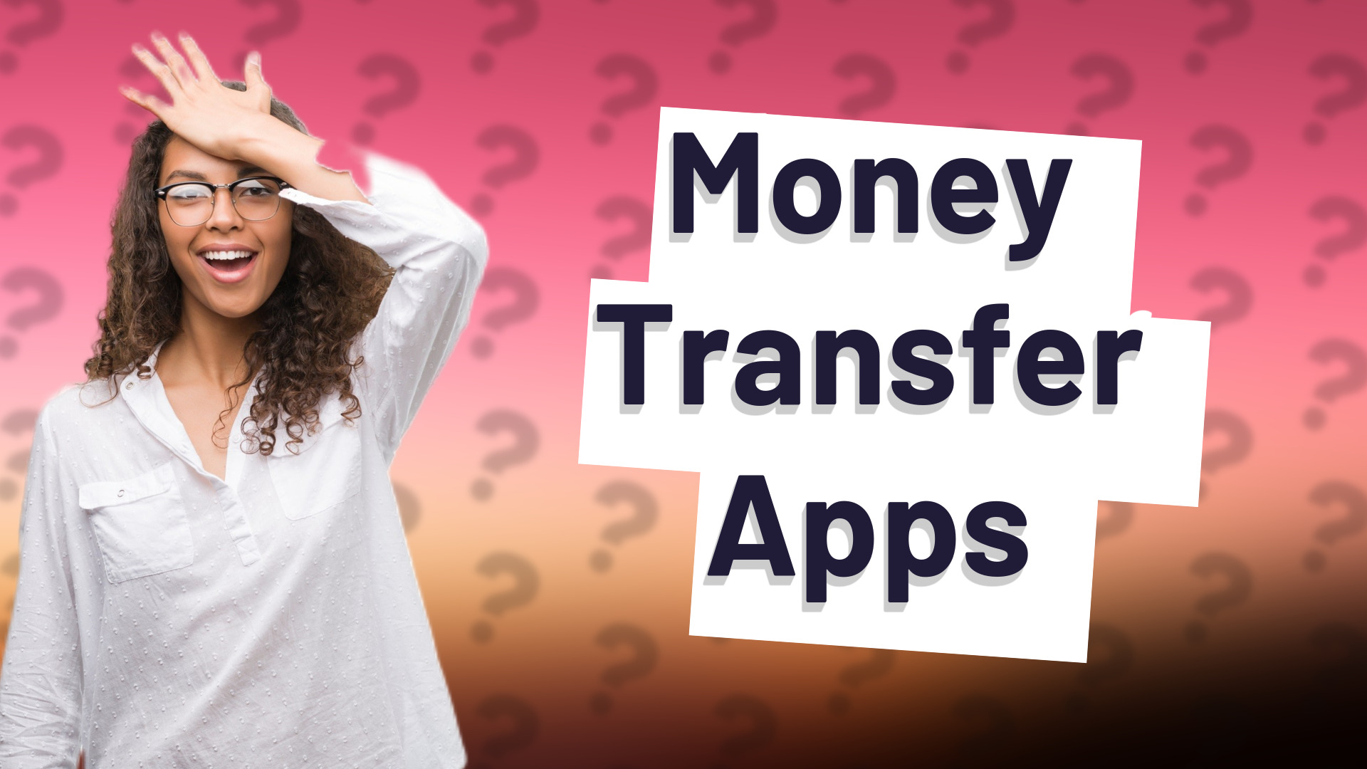 Money Transfer Apps