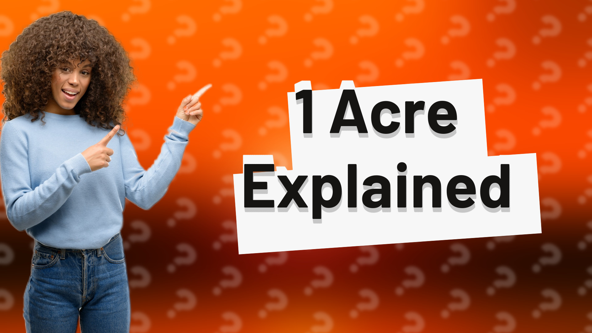 1 Acre Explained