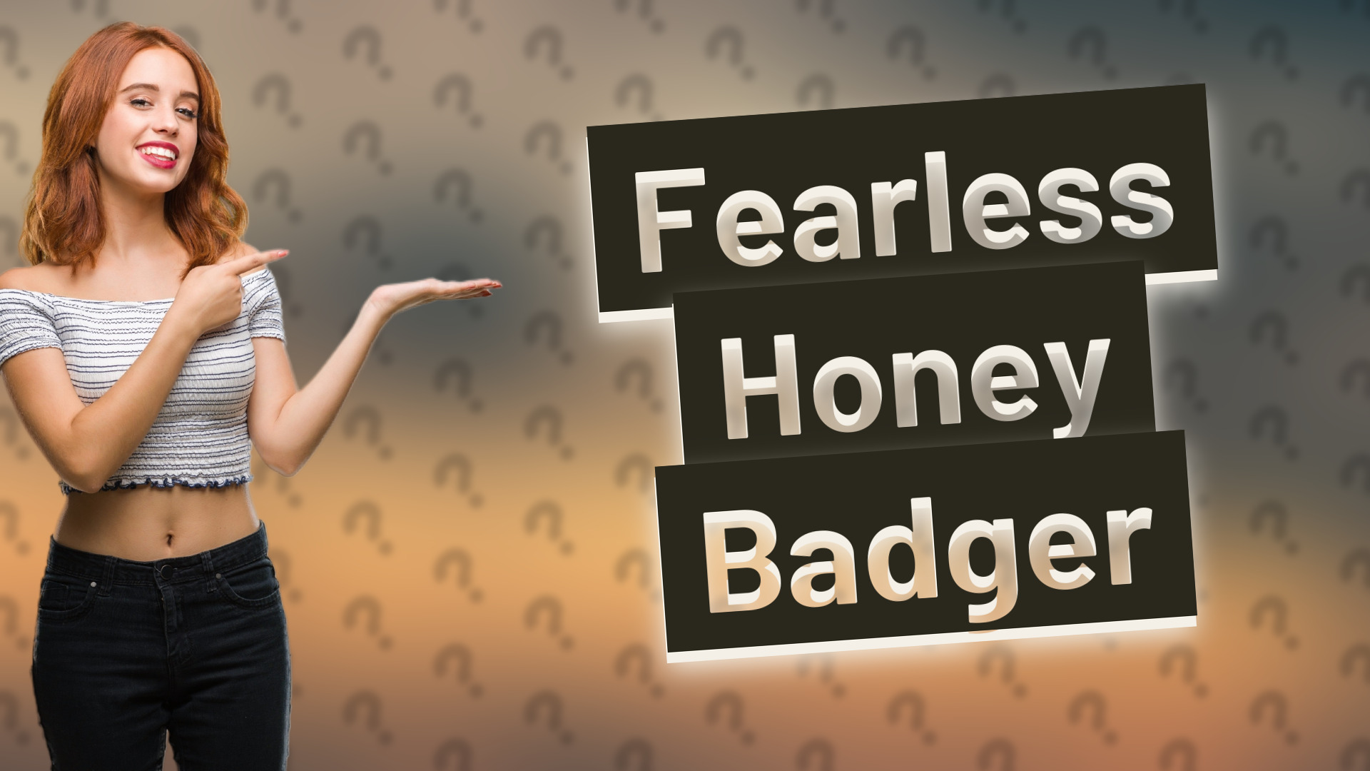 Fearless Honey Badger