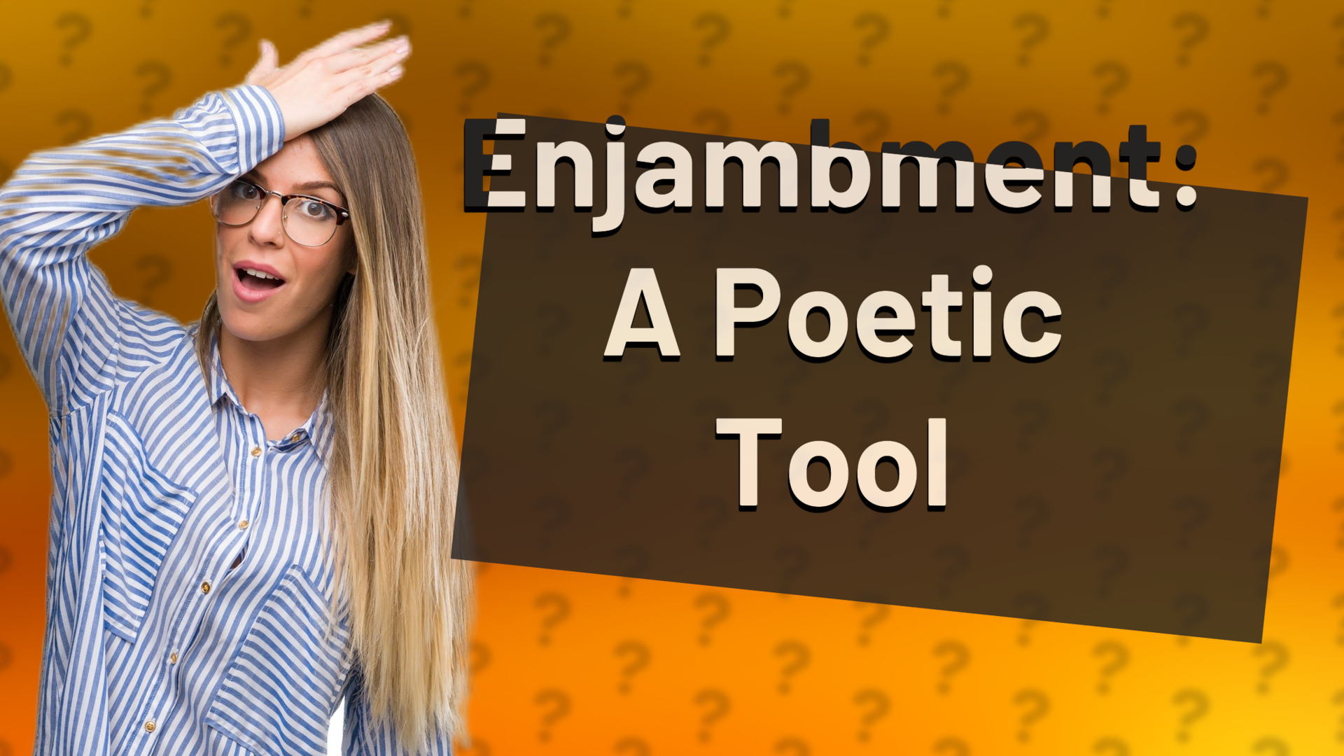 Enjambment: A Poetic Tool