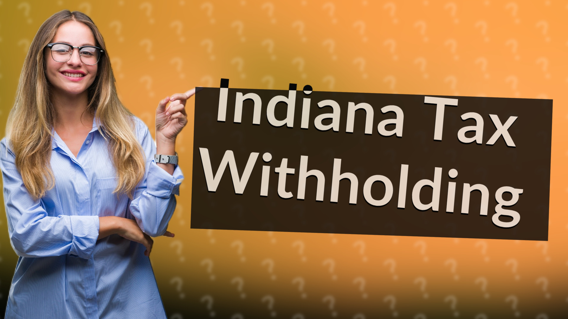 Indiana Tax Withholding