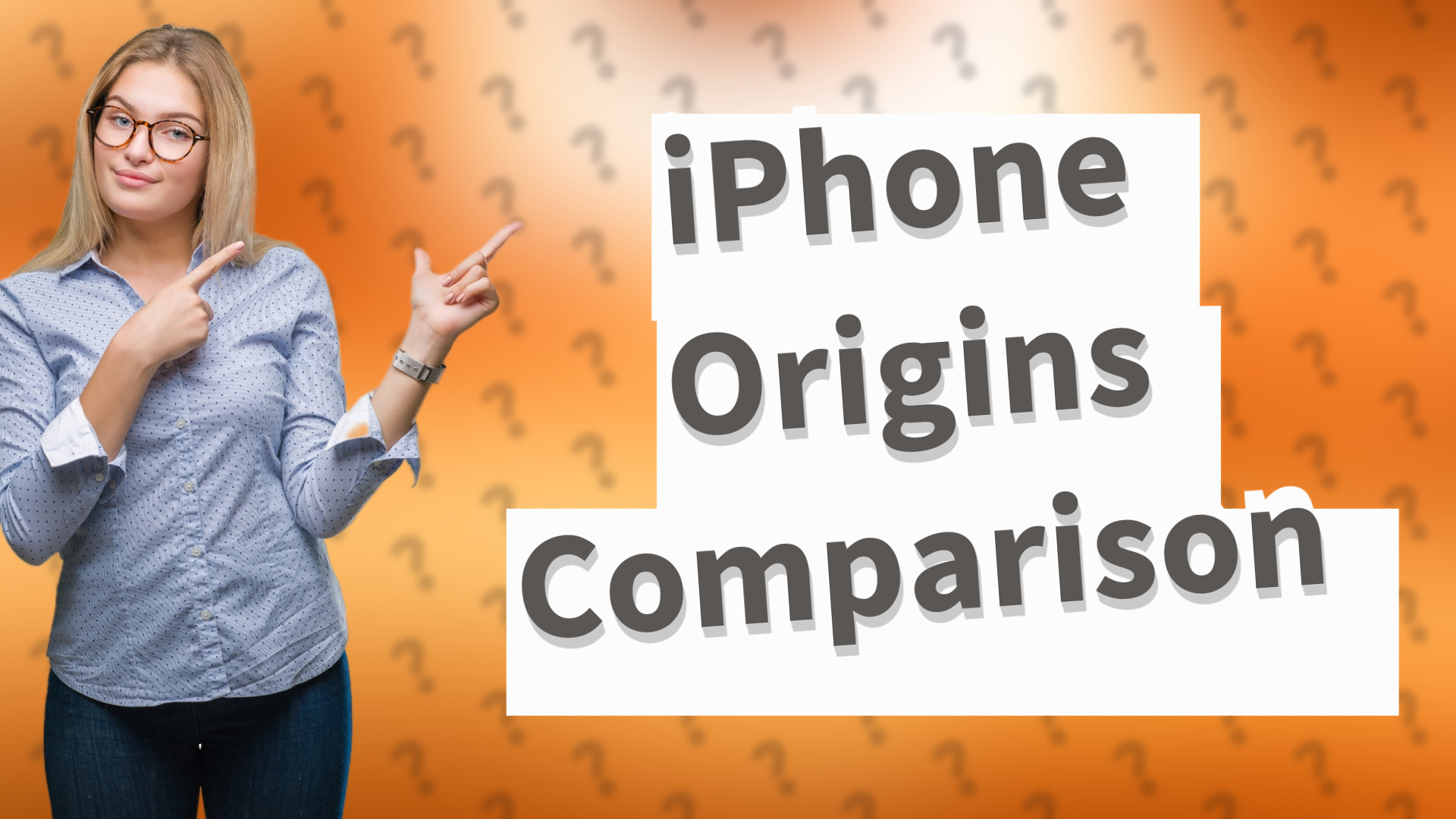 iPhone Origins Comparison