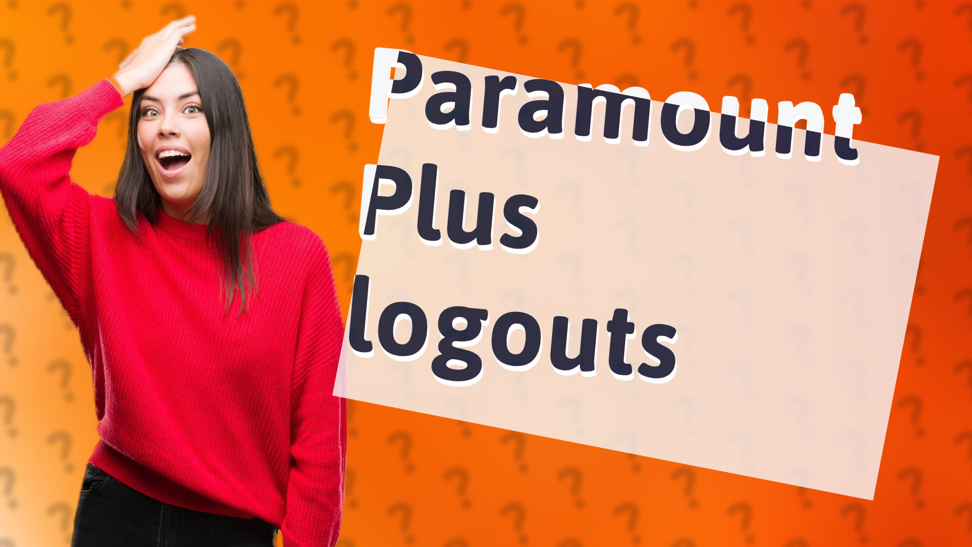 Paramount Plus logouts