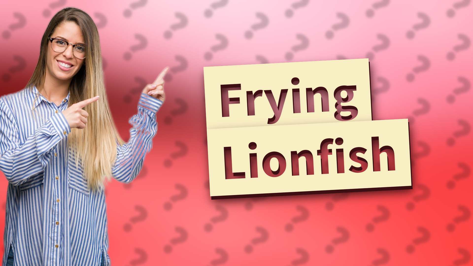 Frying Lionfish