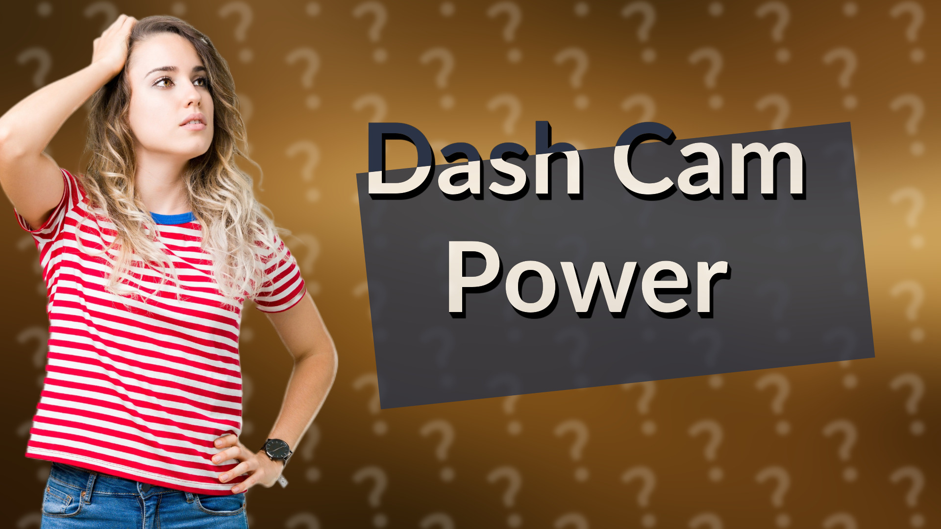 Dash Cam Power